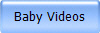 Baby Videos